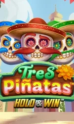 Tres Pinatas Hold And Win